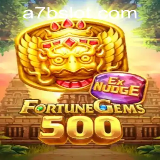 Discover the Thrill of FortuneGems500 and 7Bslot